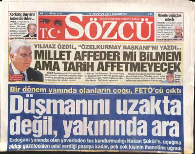 Sözcü Gazetesi 13 Ağustos 2016 - Hakan Şükür Aranıyor , Babası Gözaltında GZ77596 - 1
