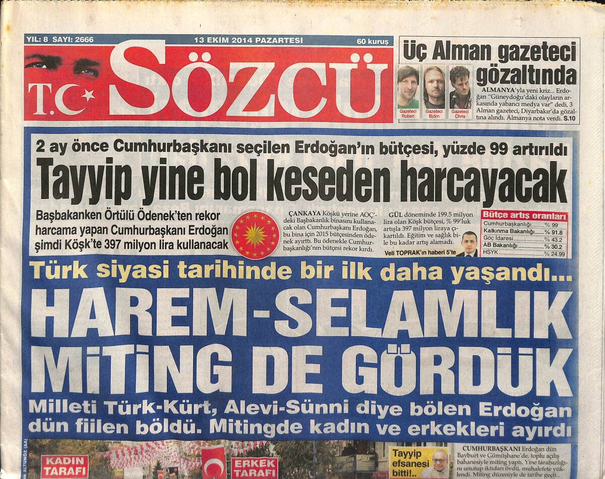 Sözcü Gazetesi 13 Ekim 2014 - Tayyip Yine Bol Keseden Harcayacak - İşte Sneijder Gerçeği GZ154966 - 1