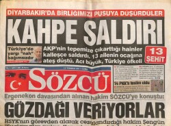 Sözcü Gazetesi 15 Temmuz 2011 - Diyarbakırda Birliğimizi Pusuya Düşürdüler 13 Şehit GZ100875 - 2