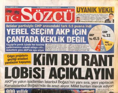 Sözcü Gazetesi 15 Temmuz 2013 - 900 Yıllık Er Meydanı Oldu İdris Naim Şahin Meydanı!.. GZ106883 - 1