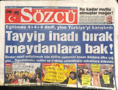 Sözcü Gazetesi 16 Mart 2012 - Uğur Dündar Gelecek Nesiller Bunların Mezarına Tükürecek GZ100856 - 1
