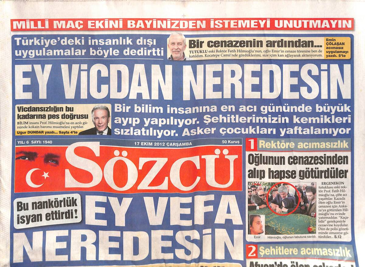 Sözcü Gazetesi 17 Ekim 2012 - Okuldan Atatürk'ün Adını Sildiler Erdoğan'ın Annesinin Adını Verdiler - Amerika Söyledi 