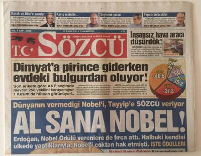 Sözcü Gazetesi 17 Ekim 2015 - Dünyanın Vermediği Nobeli Tayyip Erdoğana Sözcü Veriyor GZ31463 - 1