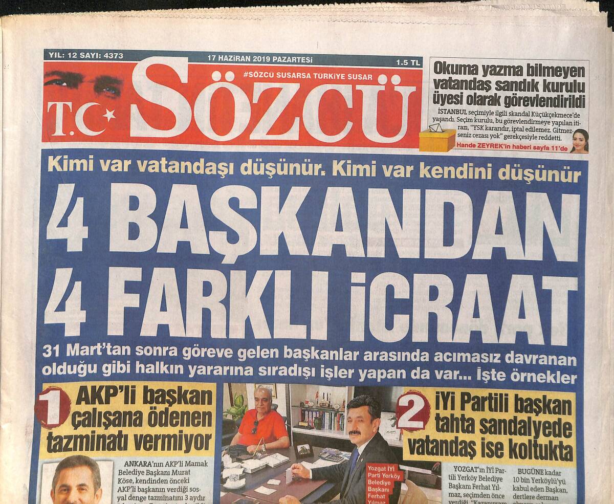 Sözcü Gazetesi 17 Haziran 2019 - Bilecikli CHP'li Başkan İşçinin Maaşının Cebinden Verdi - Mehmetçik Suriye'de Rejim Güçlerini Vurdu GZ154200 - 1