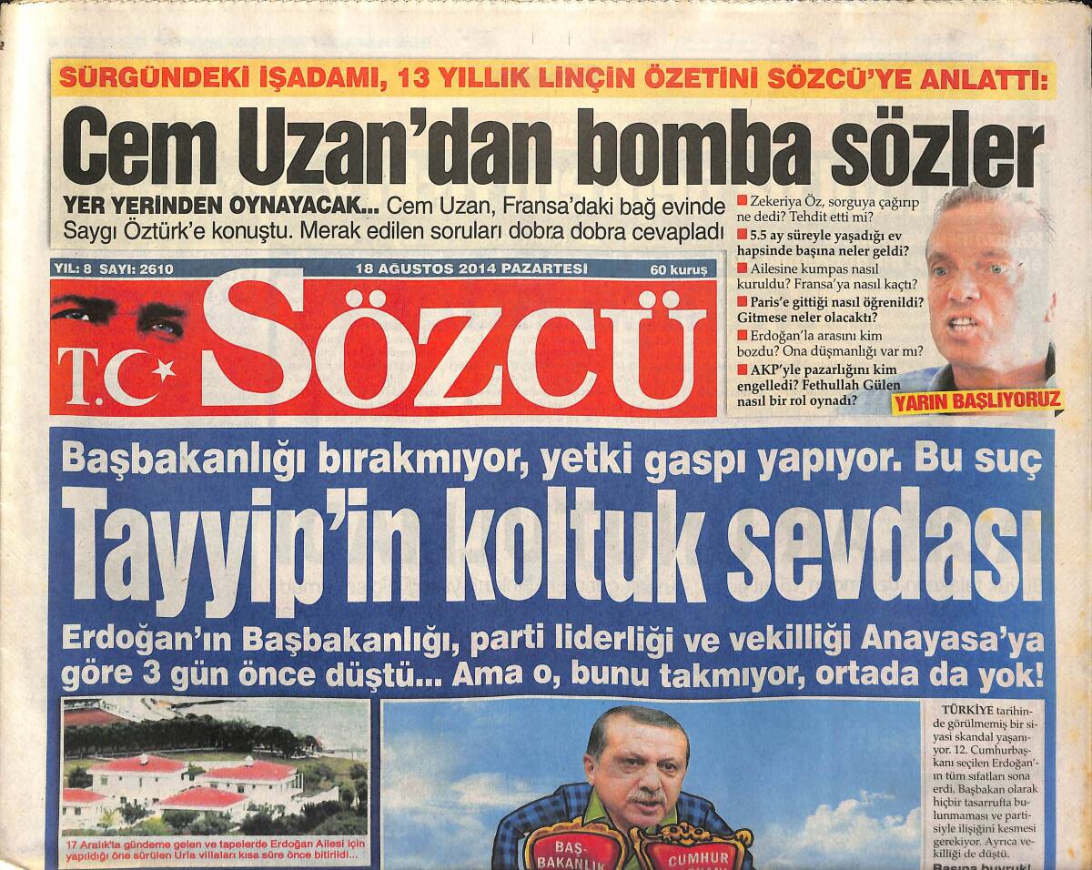 Sözcü Gazetesi 18 Ağustos 2014 - Cem Uzan'dan Bomba Sözler - Koç'lar Tatilde GZ154971 - 1