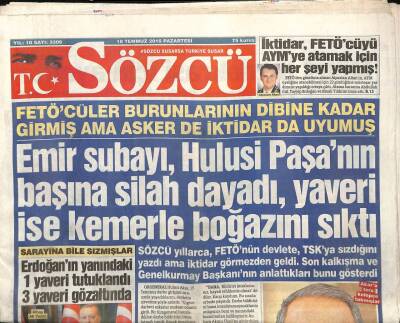 Sözcü Gazetesi 18 Temmuz 2016 - Altın Gömleği İle Ünlenen Hintli Sokakta Öldürüldü - Org. Galip Mendide Düğünde Kaçırılmış GZ94282 - 1