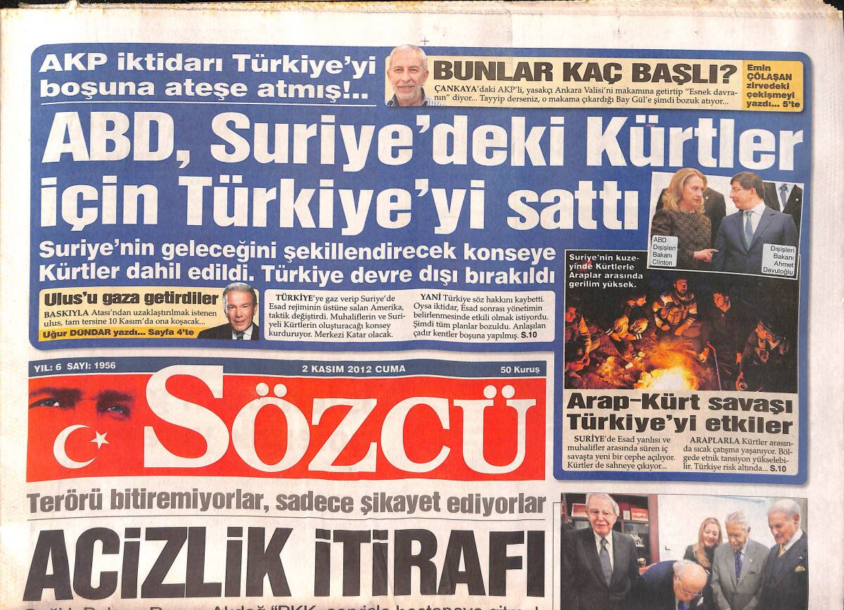 Sözcü Gazetesi 2 Kasım 2012 - ABD, Suriye'deki Kürtler İçin Türkiye'yi Sattı - Sibel Can'ın Cipine Mali Polis El Koydu GZ155006 - 1