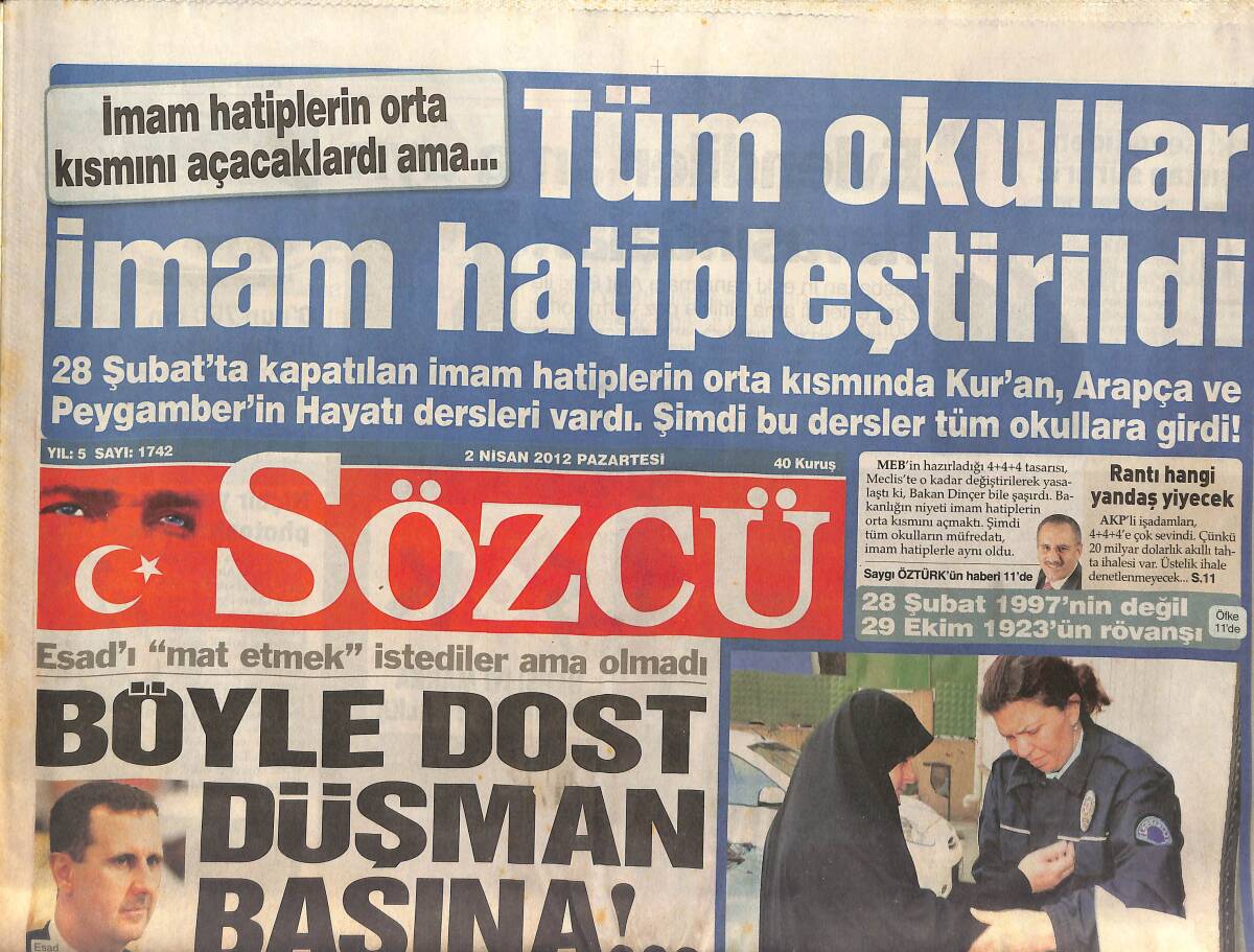 Sözcü Gazetesi 2 Nisan 2012 - Suriye'nin Derdi Bizi Gerdi - Sezen Aksu Partiye Katılınca Konukları Çok Şaşırttı GZ154962 - 1