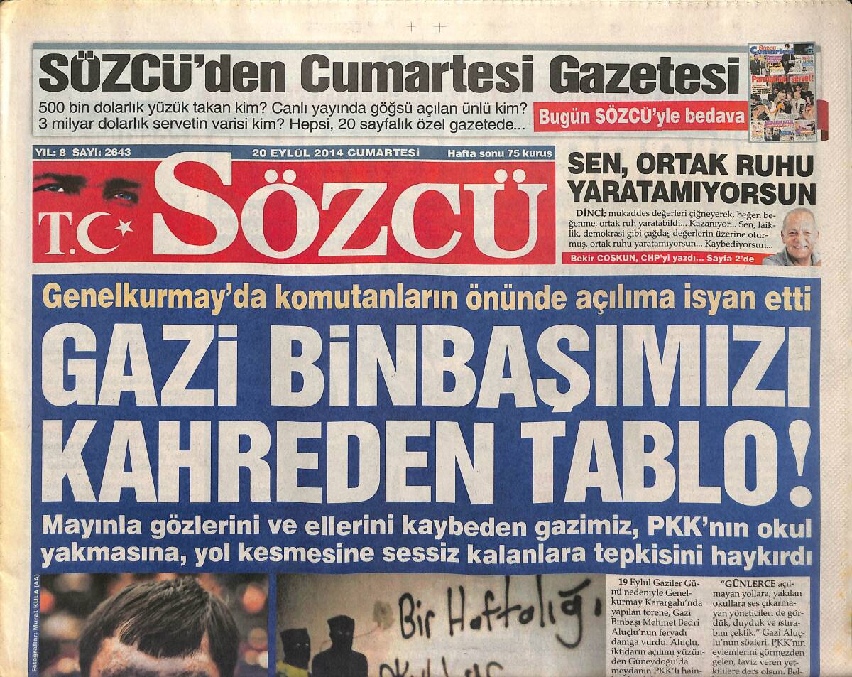 Sözcü Gazetesi 20 Eylül 2014 - Gazi Binbaşımızı Kahreden Tablo - Alex, Jübilesine Çağırdığı Emre Ve Volkan'dan Olumsuz Dönüş Aldı GZ154972 - 1
