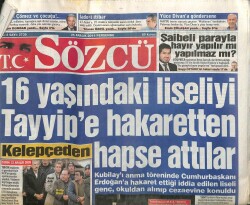 Sözcü Gazetesi 25 Aralık 2014 - 16 Yaşında Liseliyi Tayyipe Hakaretten Hapse Attılar GZ100650 - 1