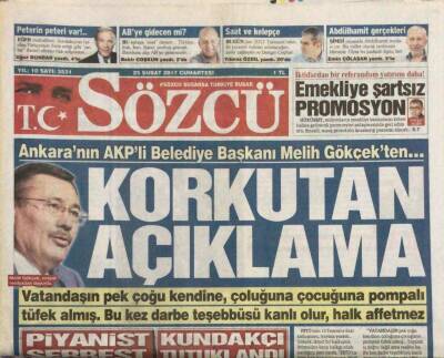 Sözcü Gazetesi 25 Şubat 2017 -Melih GökçekBu Kez Darbe Teşebbüsü Kanlı Olur Halk Affetmez GZ45047 - 1