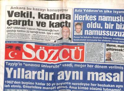 Sözcü Gazetesi 27 Mart 2012 - Aziz Yıldırımın Şike İsyanı Herkes Namuslu Oldu Bir Biz Namussuz GZ107137 - 1