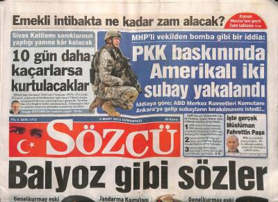 Sözcü Gazetesi 3 Mart 2012 - Pozantı Rezaleti Cezaevi Kapattırdı - Keşanlı Ali Seçim Yapacak GZ124564 - 1