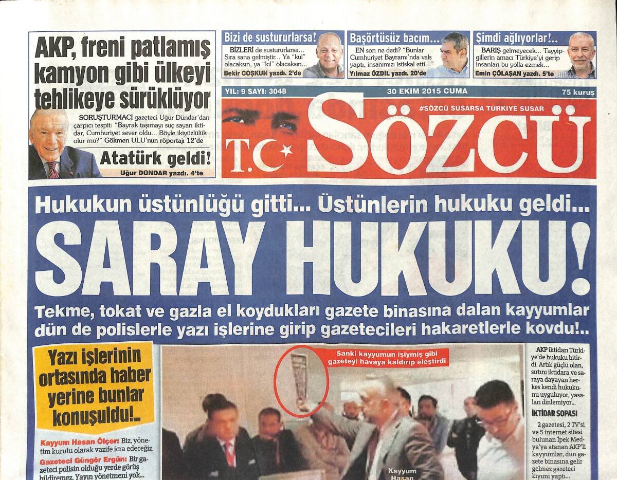 Sözcü Gazetesi 30 Ekim 2015 - Yine Atatürk'e Dil Uzattı - Trabzon Ayakta GZ154969 - 1