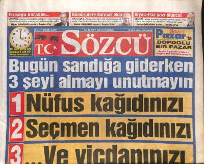 Sözcü Gazetesi 30 Mart 2014 - Tayyip 3 Kişiye Yurtdışı Çıkış Yasağı İstedi GZ98786 - 1