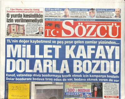 Sözcü Gazetesi 4 Aralık 2016 - Vatandaş Altınını Evindeki Kasada Saklıyor Yastıkbanka Sarıldık,TİSK Genel Kurulunda Külhanbeyi Tartışması GZ95050 - 1