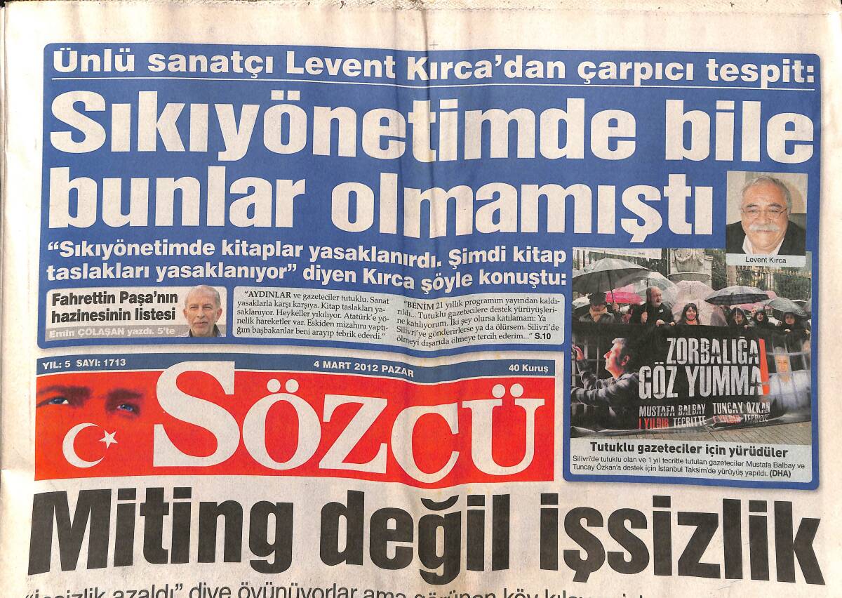Sözcü Gazetesi 4 Mart 2012 - Juventus'tan Alanso Bombası - Ünlü Sanatçı Levent Kırca'dan Çarpıcı Tespit GZ154939 - 1