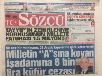 Sözcü Gazetesi 4 Mart 2015 - Tayyipin Zehirlenme Korkusunun Millete Faturası 1.5 Milyon Dolar GZ27237 - 1