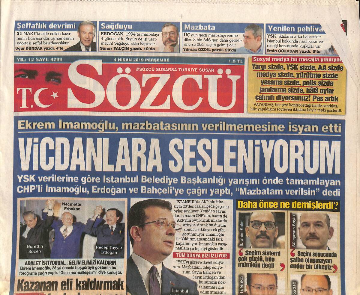 Sözcü Gazetesi 4 Nisan 2019 - Ekrem İmamoğlu, Mazbatasının Verilmemesine İsyan Etti - Erkek Mona Lisa'yı Verdi Yatı Aldı GZ154280 - 1