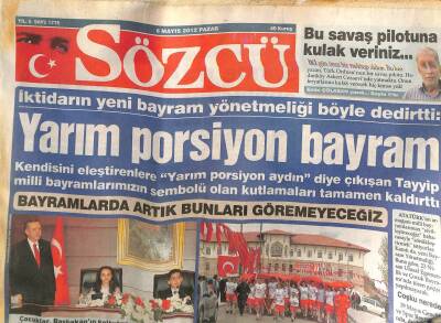 Sözcü Gazetesi 6 Mayıs 2012 - İktidarın Yeni Bayram Yönetmeliği Böyle Dedirtti GZ98887 - 1