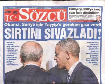 Sözcü Gazetesi 7 Eylül 2013 - Obama Suriye İçin Tayyipe Gereken Gazı Verdi Sırtını Sıvazladı GZ107138 - 1
