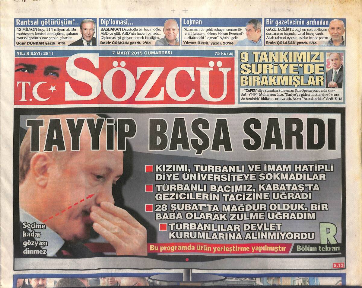 Sözcü Gazetesi 7 Mart 2015 - Lalezar Öğretmenin Sır Dolu Ölümü - Şehit Cenazesinde Bile TOMA GZ154965 - 1