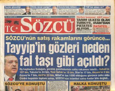 Sözcü Gazetesi 8 Mayıs 2015 - İsviçre Ve Kuveyte Kaçırdıkları Parayı Ülkeye Getireceğiz - Tayyipin Gözleri Neden Fal Taşı Gibi Açıldı ? GZ125566 - 1