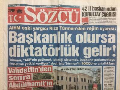 Sözcü Gazetesi 9 Kasım 2015 - Başkanlık Olursa Diktatörlük Gelir GZ29826 - 1