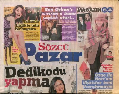 Sözcü Gazetesi Pazar Eki 11 Ocak 2015 - Türkan Şoray Yönetecek Kızı Oynayacak - Nurgül Yeşilçay , Yaşadığı Mutluluğu Böyle Paylaştı GZ125875 - 1