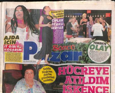 Sözcü Gazetesi Pazar Eki 16 Ağustos 2015 - Selda Bağcan Darbe Günlerini Anlattı GZ105184 - 1
