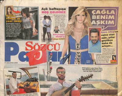 Sözcü Gazetesi Pazar Eki 17 Ağustos 2014 - Emre Altuğun Eşine Olan Aşkı , Yıllar Geçtikçe Daha da Artıyor GZ116868 - 1