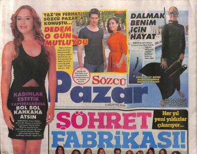 Sözcü Gazetesi Pazar Eki 2 Ağustos 2015 - Mert Fıratın Babası Hayata Döndü... GZ116973 - 1
