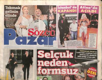 Sözcü Gazetesi Pazar Eki 21 Eylül 2014 - Selçuk İnanın Gözü Londradaki Sevgilisi Cemre Kardeşten Başkasını Görmüyor GZ105882 - 1