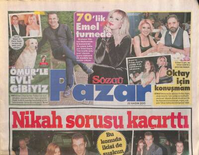 Sözcü Gazetesi Pazar Eki 22 Kasım 2015 - Güdük Necmi 78 Yaşında - 70lik Emel Sayın Turnede GZ117114 - 1