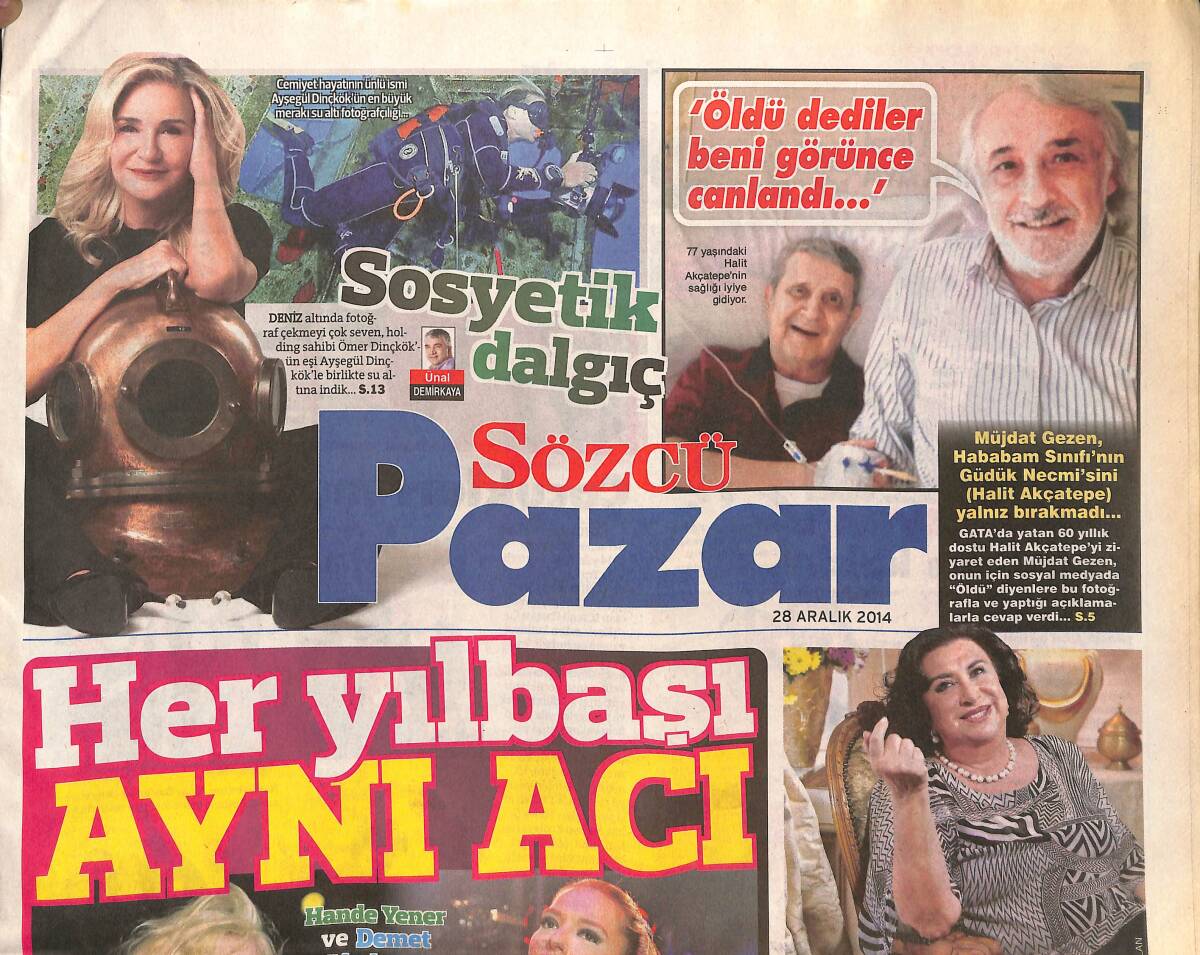 Sözcü Gazetesi Pazar Eki 28 Aralık 2014 - Eşofmanlı Sibel Can - Güdük Necmi Ölmedi Yaşıyor GZ136272 - 1