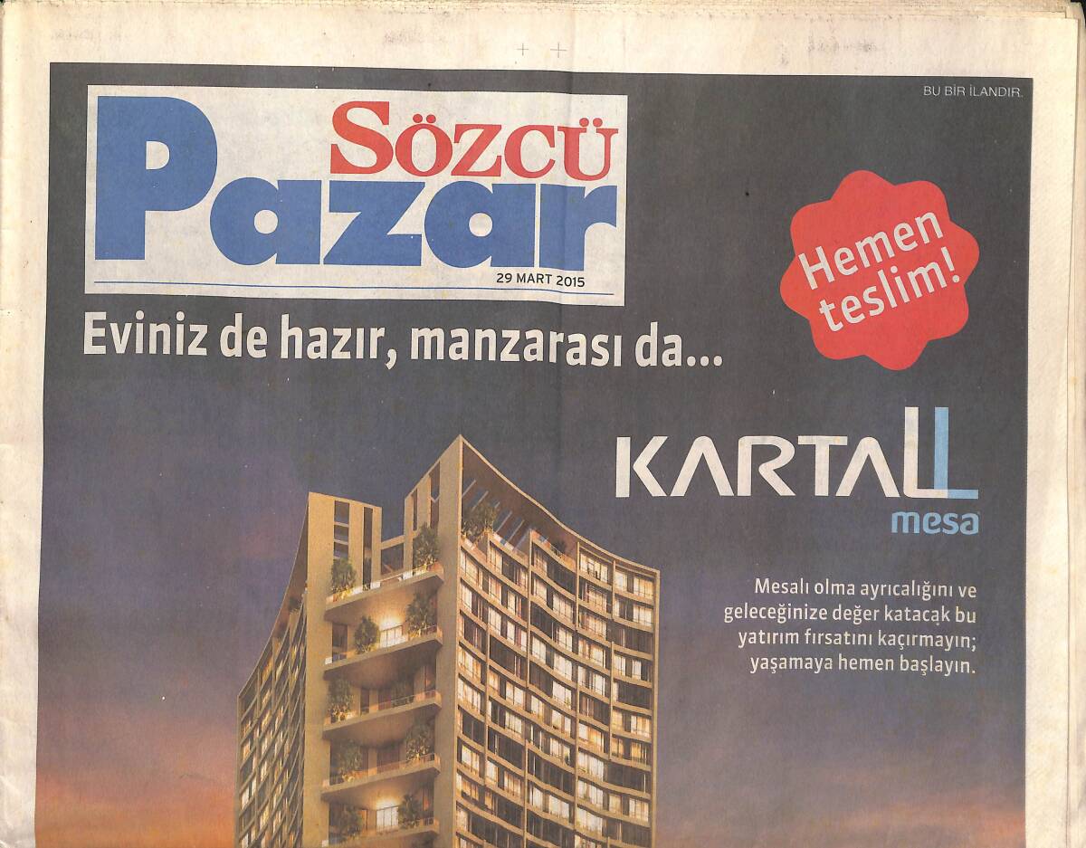 Sözcü Gazetesi Pazar Eki 29 Mart 2015 - Kayahan 66 Yaşına Yoğun Bakımda Giriyor - Burak Tozkoparan Davulcu Çıktı GZ135694 - 1