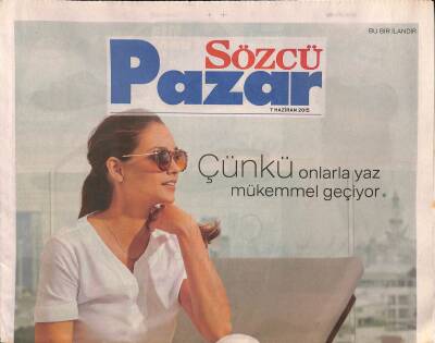 Sözcü Gazetesi Pazar Eki 7 Haziran 2015 - Sezen Aksu İle 40 Yıllık Yolculuk GZ116691 - 1