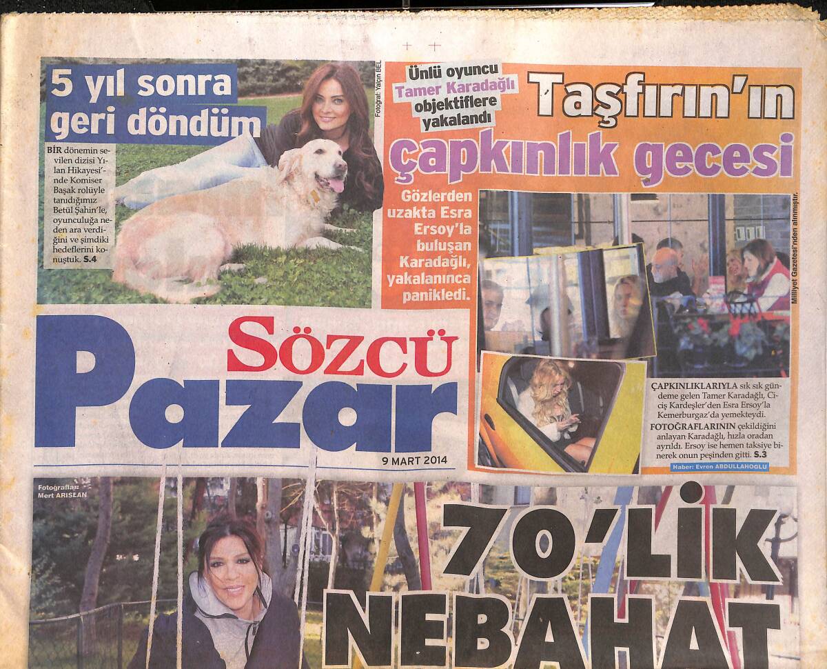 Sözcü Gazetesi Pazar Eki 9 Mart 2014 - Atatürk'ün Giyim Sırları - 70 Yaşındaki Nebahat Çehre GZ135252 - 1