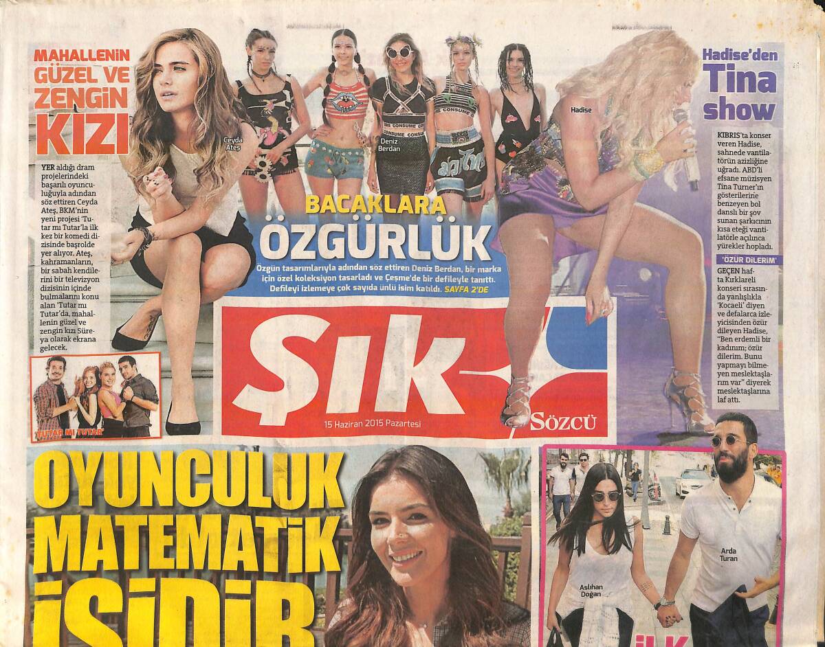 Sözcü Gazetesi Şık Eki 15 Haziran 2015 - Hadise'den Tina Show - Ebru Gündeş'ten Hem Seyirci Hem Selfie Rekoru GZ159956 - 1