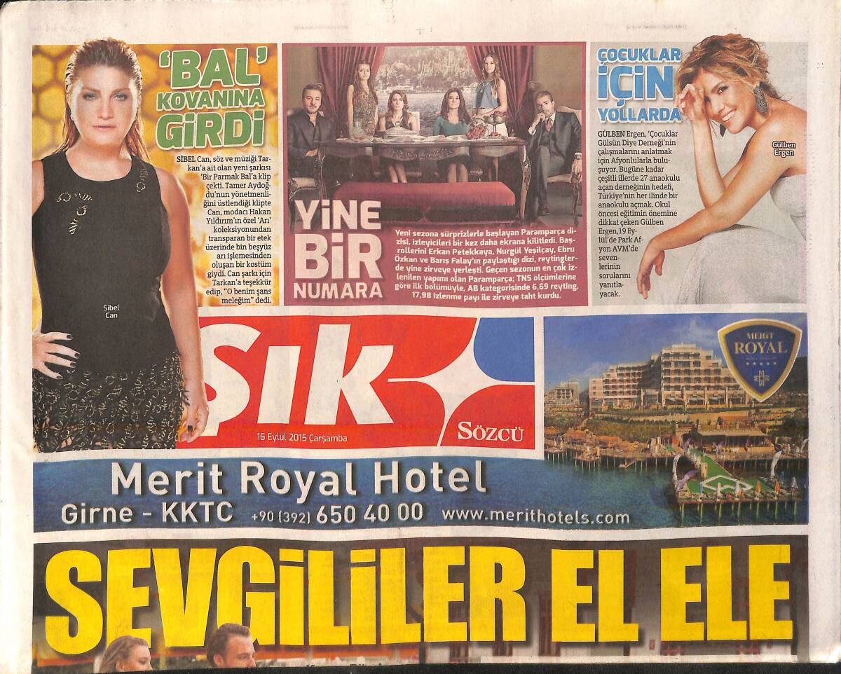 Sözcü Gazetesi Şık Eki 16 Eylül 2015 - Gülben Ergen 'Çocuklar İçin Yollarda' GZ159991 - 1