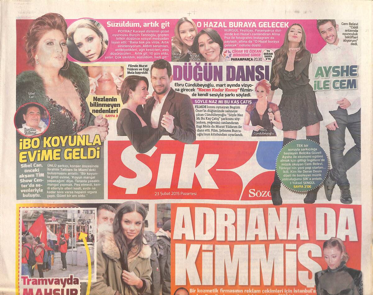 Sözcü Gazetesi Şık Eki 23 Şubat 2015 - Nil Karaibrahimgil'in Doğum İzni Bitti ! GZ159951 - 1