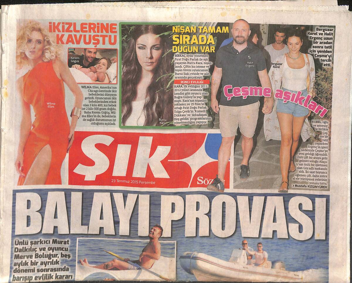Sözcü Gazetesi Şık Eki 23 Temmuz 2015 - Murat Dalkılıç Ve Merve Boluğur'dan Balayı Provası - Kim Kardashian Bu Sefer Filtresiz... GZ135214 - 1