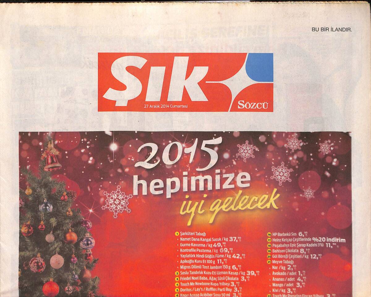 Sözcü Gazetesi Şık Eki 27 Aralık 2014 - Erkan Petekkaya : Nurgülle Kimyamız Tuttu - Tolgahan Sayışman Böyle İlgi Görmedi! GZ137158 - 1