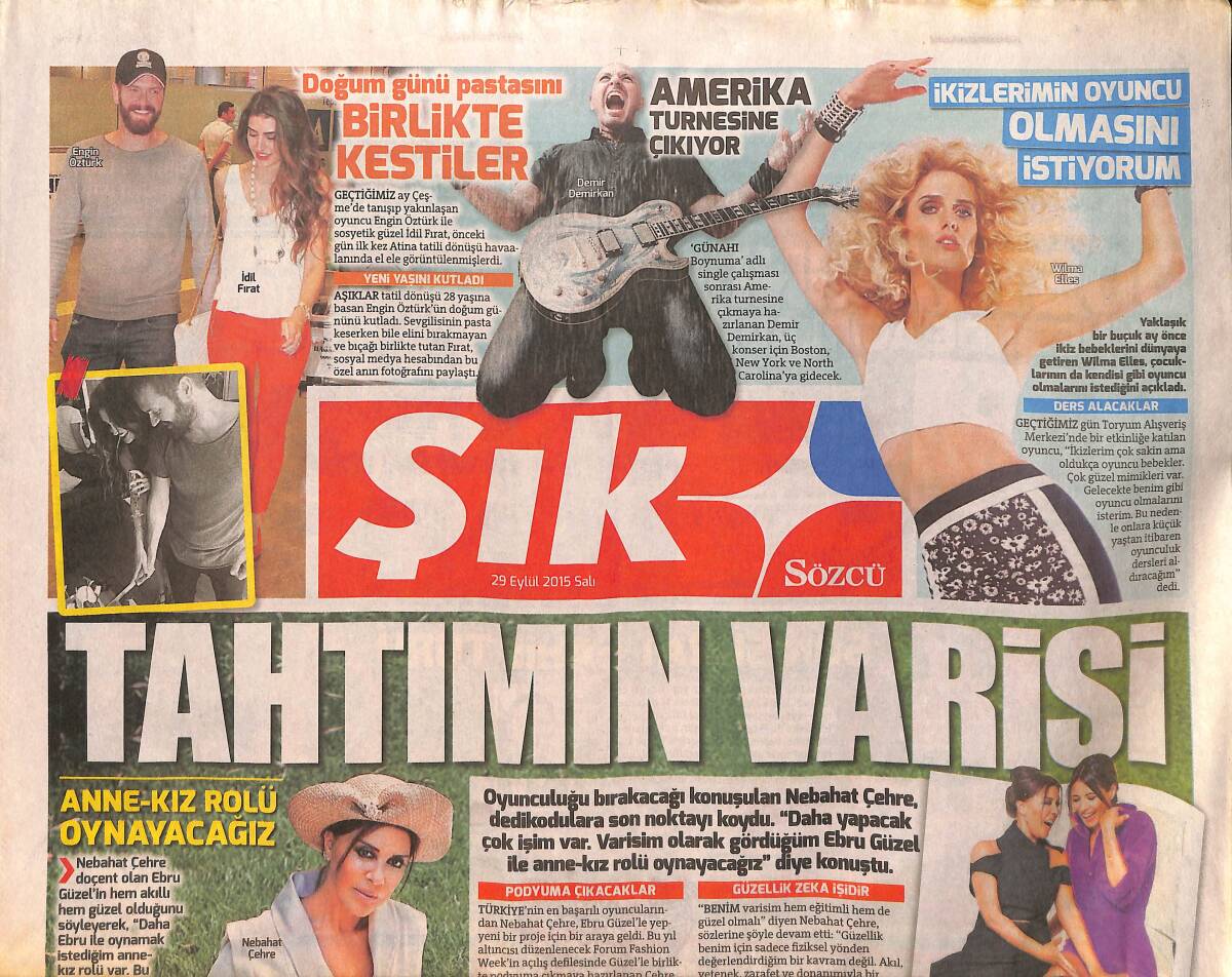 Sözcü Gazetesi Şık Eki 29 Eylül 2015 - Ali Sunal: Çocukken Hiç Uçurtma Uçurtmadım - Ahu Tuğbay Bronzlaşmaya Devam GZ154700 - 1