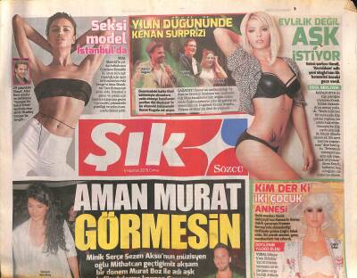 Sözcü Gazetesi Şık Eki 5 Haziran 2015 - Tahammülsüz Hülya Avşar - Yıldız Asyalıya Hapis Cezası GZ116875 - 1
