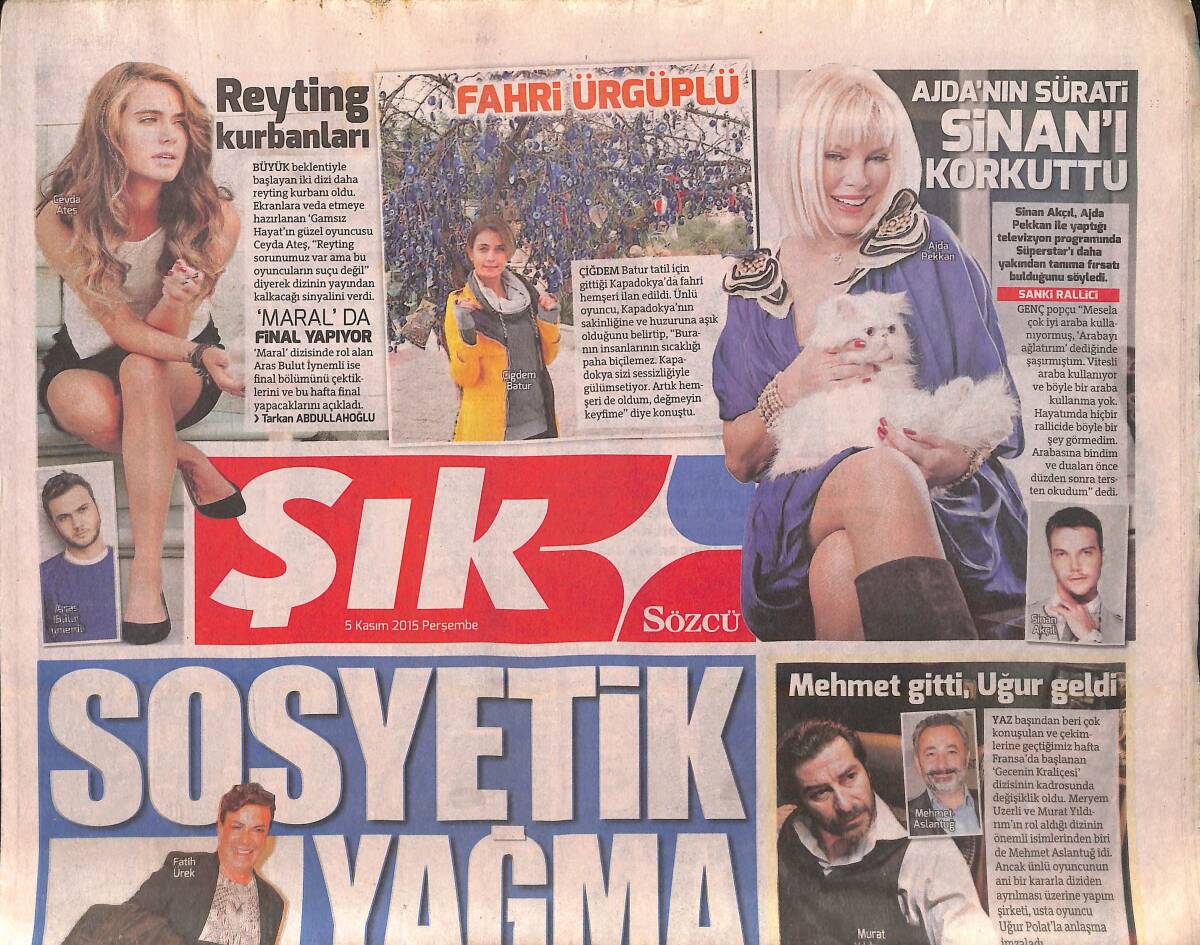 Sözcü Gazetesi Şık Eki 5 Kasım 2015 - Ajda Pekkan'ın Sürati Sinan Akçıl'ı Korkuttu GZ159943 - 1