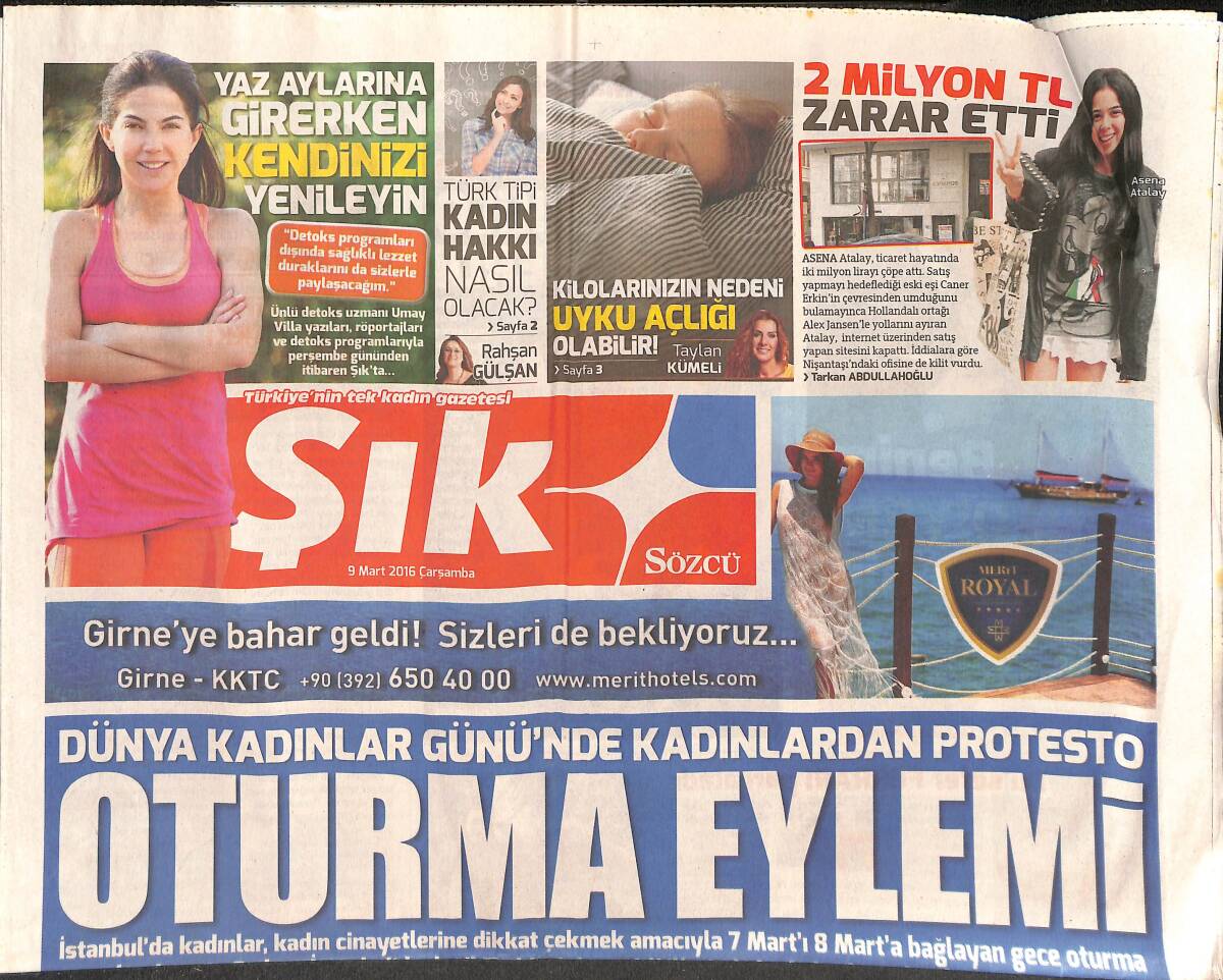 Sözcü Gazetesi Şık Eki 9 Mart 2016 - Dünya Kadınlar Günü'nde Kadınlardan Protesto GZ135186 - 1