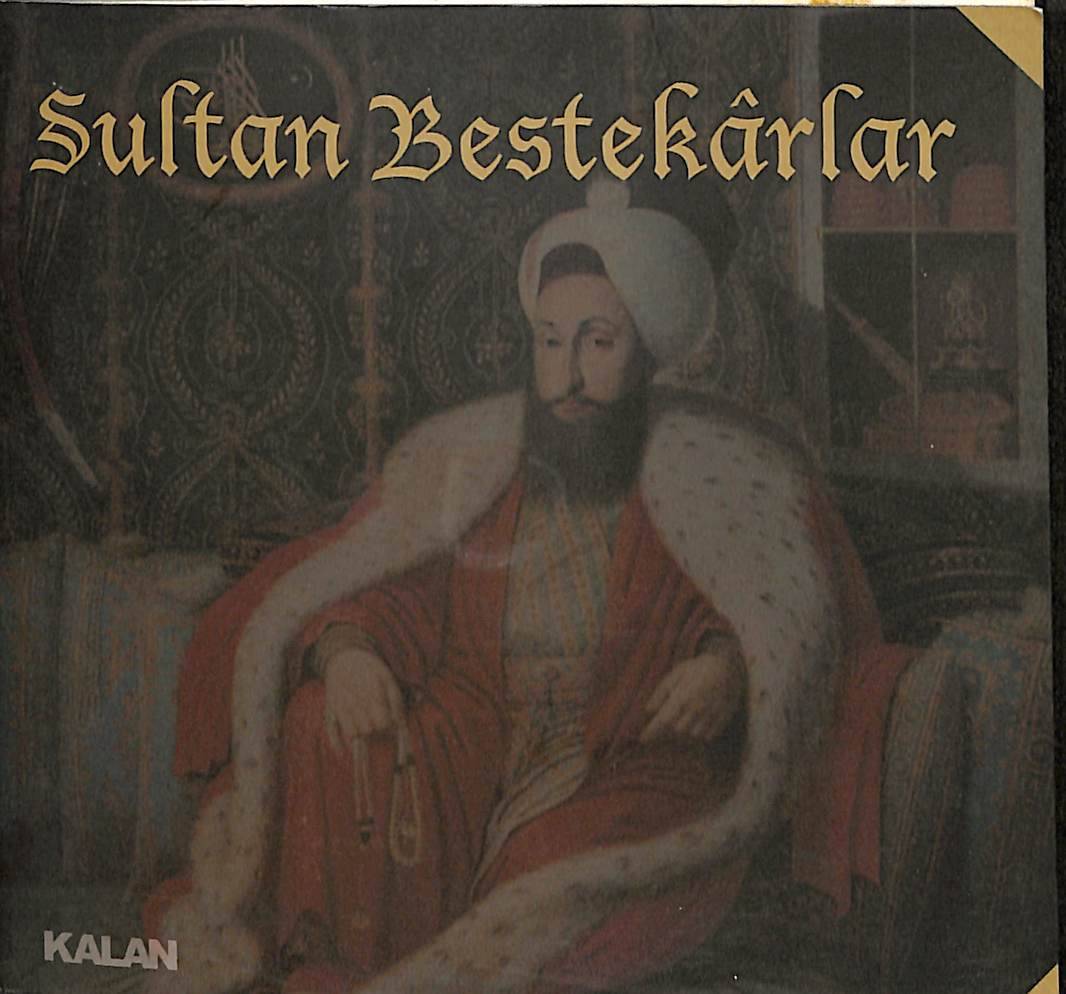 Sözlü Eserleri 1 - Sultan Bestekârlar CD (İkinci El) CD5240 - 1