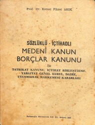 Sözlüklü -İçtihadlı Medeni Kanun Borçlar Kanunu,1963 KTP1794 - Gökçekoleksiyon