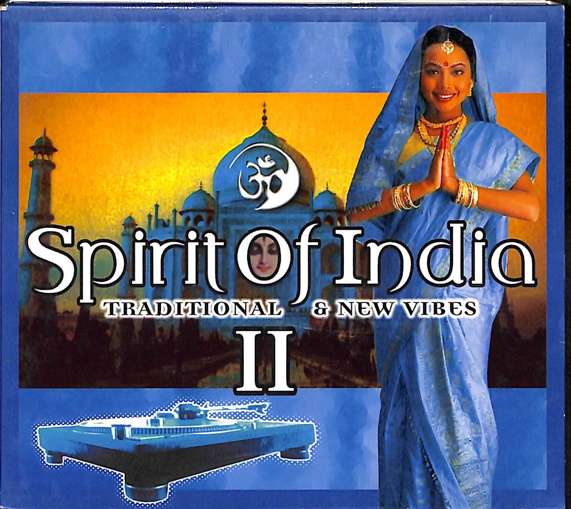 Spirit Of India II (Traditional & New Vibes) CD (İkinci El) CD4574 - 1